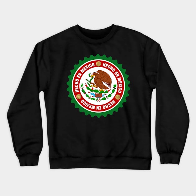 Hecho en Mexico Crewneck Sweatshirt by tshirtsunleashed